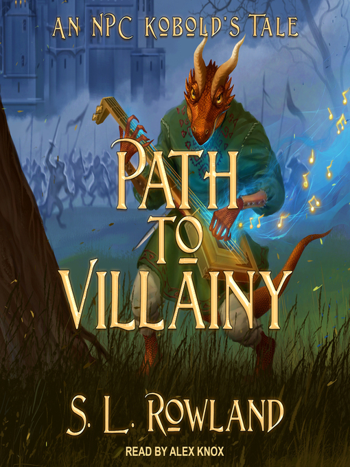 Title details for Path to Villainy by S.L. Rowland - Available